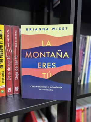 LA MONTAÑA ERES TÚ