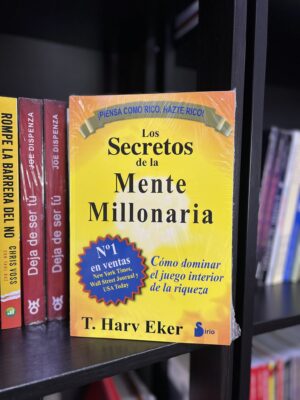 LOS SECRETOS DE LA MENTE MILLONARIA