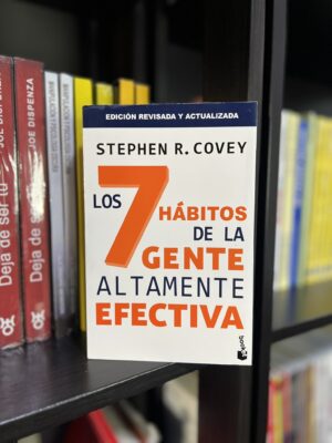LOS 7 HÁBITOS DE LA GENTE ALTAMENTE EFECTIVA