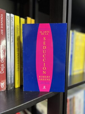 EL ARTE DE LA SEDUCCIÓN