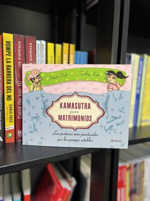 KAMASUTRA PARA EL MATRIMONIO