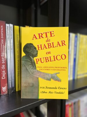 EL ARTE DE HABLAR EN PÚBLICO