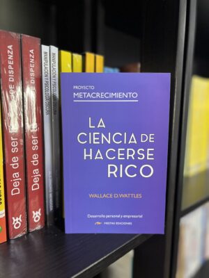 LA CIENCIA DE HACERSE RICO