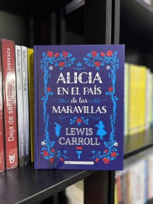 ALICIA EN EL PAÍS DE LAS MARAVILLAS