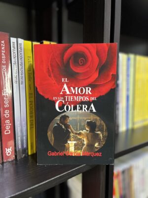 EL AMOR EN TIEMPOS DE CÓLERA