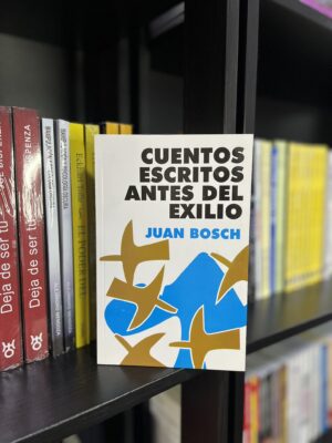 CUENTOS ESCRITOS ANTES DEL EXILIO